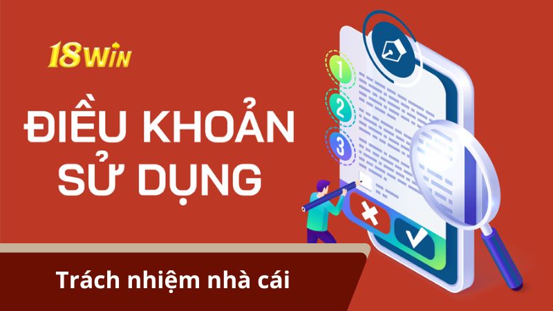 Điều khoản sử dụng liên quan đến trách nhiệm nhà cái