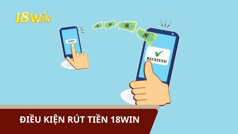 Điều kiện rút tiền cần đáp ứng